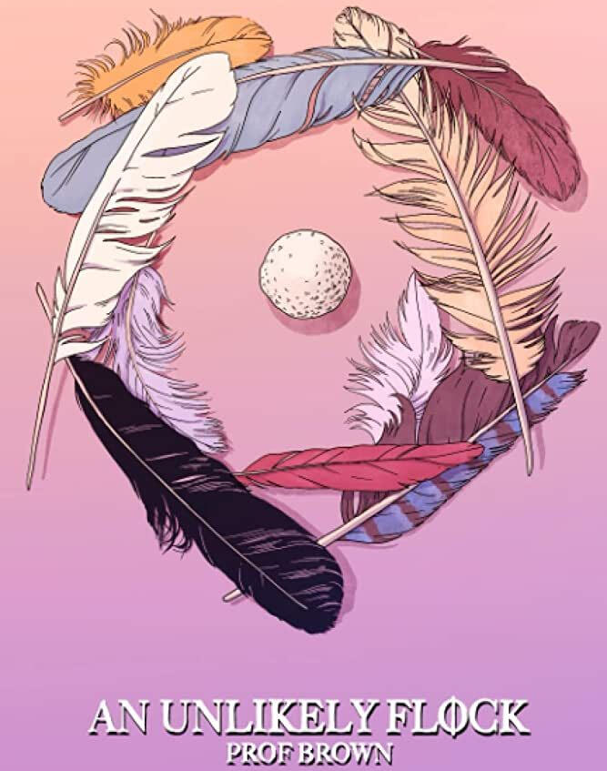 Cover of An Unlikely Flock Cover of An Unlikely Flock